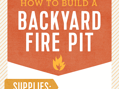 McBeard | Pulte Homes - Infographic backyard fire pit how to infographic orange