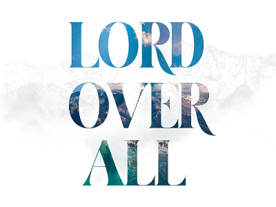 Lord over all design graphic design ministry