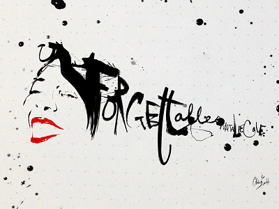 Natalie Cole RIP black brush cole ink natalie nib rip typography ‎unforgettable‬