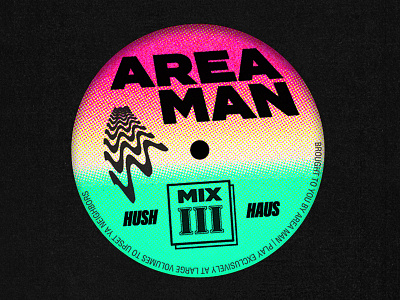 Area Man house music rave record sleeve art vinyl