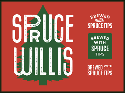 Spruce Willis beer craft beer india pale ale ipa pine spruce spruce willis tree