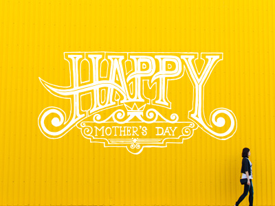 Hand Lettering : Happy Mother's Day hand lettering hand typography lettering lettering design type type design