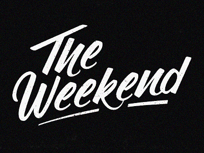 The Weekend hand lettering handdone type handlettering lettering typography