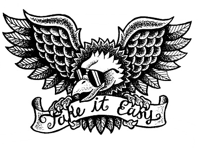 Take It Easy banner bird drawing eagle flash illustration ink pen stippling summer tattoo traditional