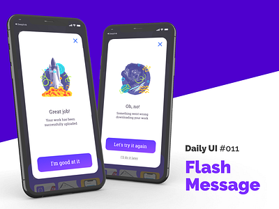 Daily UI #011 — Flash Message app dailyui daliy ui design flash message ui