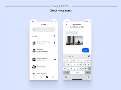 Daily UI #013 — Direct Messaging app app design chat chatting dailyui daliy ui design message message app messaging messenger ui