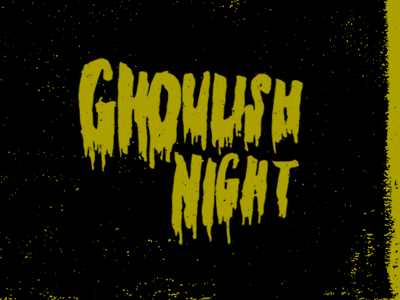 Ghoulish brush dark design halloween horror illustration scary typography yellow