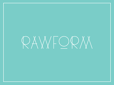 Rawform