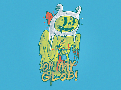 Oh My Glob adventure time blood cartoon character design digital drawing fan art finn glob illustration jake sword