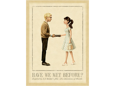 Have We Met Before? Poster Version artist character graphics illustrator love paint photoshop poster retro russian soviet union students