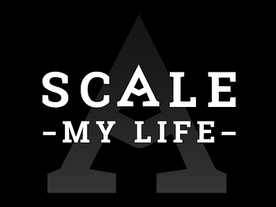 Scale My Life Logo arrow business entrepreneur lifestyle mountain outdoors passion wordmark