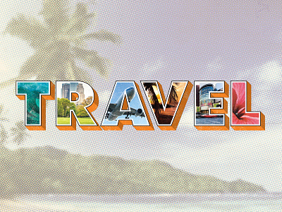 Travel 3d crop design lettering postcard retro travel type type treatment typography vintage