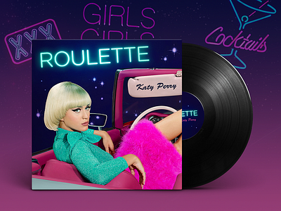 Roulette by Katy Perry - Cover album album art art cover katy perry lettering music neon night roulette typography witness