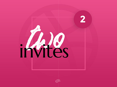 2 Dribbble Invites community draft dribbble giveaway invitation invite pink script serif shot type typography