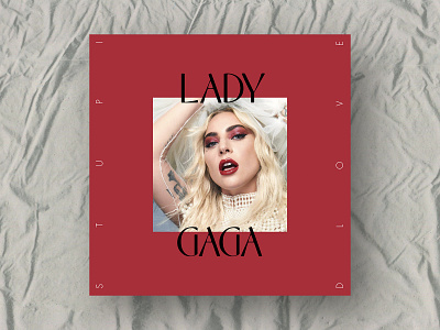 Lady Gaga — Stupid Love album album art clean cover art cover design editorial gaga gay lady gaga lettering lgbt music photography record red single type typography vinyl
