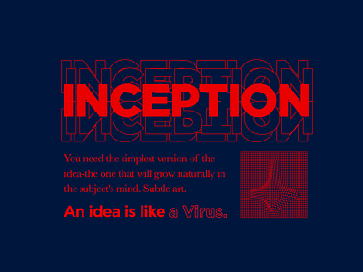 An Idea Is Like A Virus art film illustration inception typography