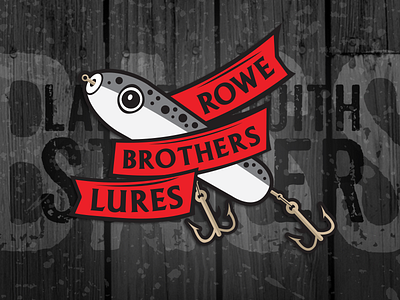 Rowe Brothers Lures