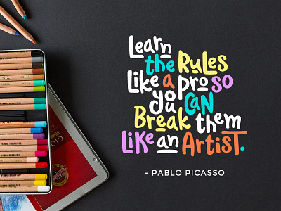 Learn the rules font handdrawn picasso quote typography waliroo