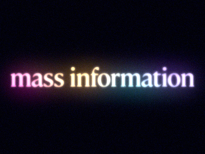 Mass information → Misinformation animation motion graphic motion graphics retro type typography wordplay