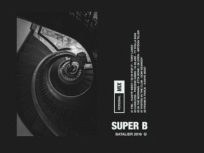 Super B layout mix mixtape monochromatic typography vector