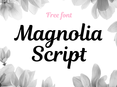 Magnolia Script. FREE FONT font letter lettering type typography