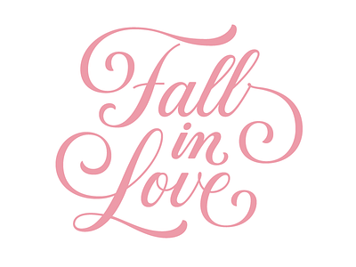 Fall in Love lettering letters script type typography