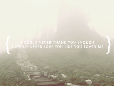 I thanked you in the fog