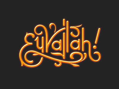 Eyvallah calligraphy lettering typography