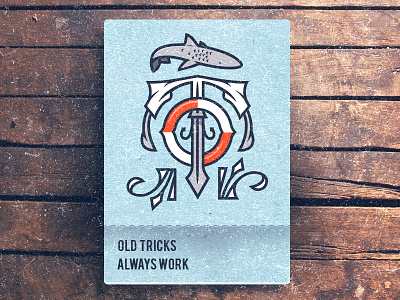 O.T.A.W. - Old Tricks Always Work fish illustration letterind sea type typography