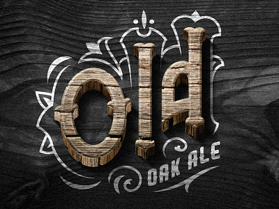 Old Oak Ale lettering oldschool organic type typography vintage wooden