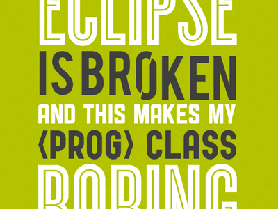 Untitled piece. eclipse minimal poster print programming typo typography