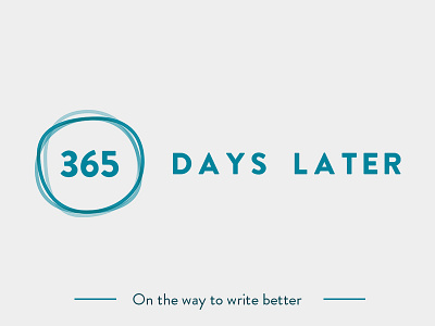 365 Days Later logo blog branding logo wip