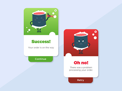 Daily UI Challenge 011 - Flash Message app challenge characters daily daily ui dailyui day11 design flashmessage retry success sushi ui