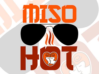 Miso Hot custom type design hot lettering sunglasses typography