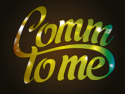 Comm To Me communication graphic design illustration lettering typography