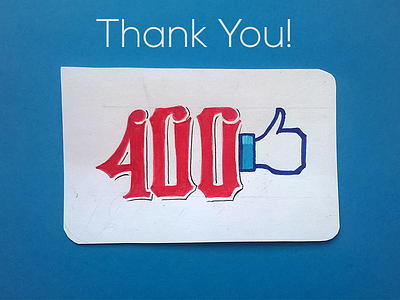 400 Likes on my Facebook Page 400 appreciations hits likes page thank you