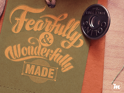 Fearfully & Wonderfully made custom type design lettering type typography vintage
