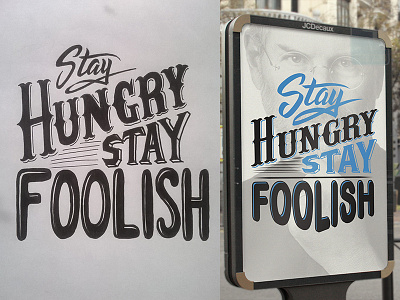Stay Hungry Stay Foolis custom drawing font foolish hungry lettering sketch steve jobs type typography