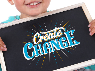 Create Change blackboard calligraphy change create kid lettering spark type typography