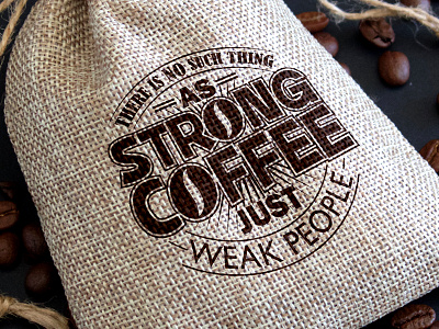 Strong COFFEE bag coffee lettering strong typography