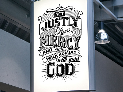Act Justly love mercy and walk humbly with your god bible christian god just lettering love mercy typography