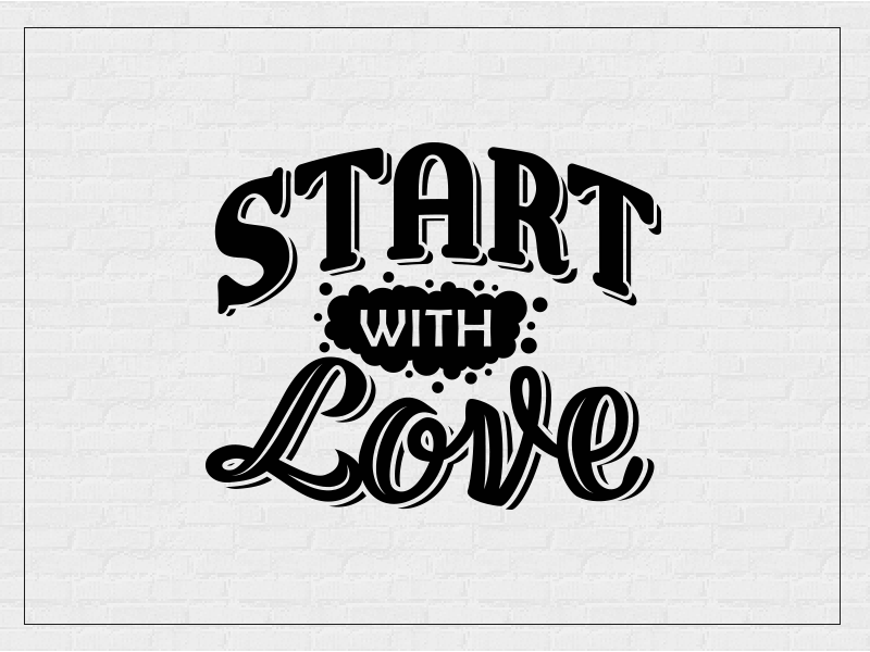 Start with love dribbble