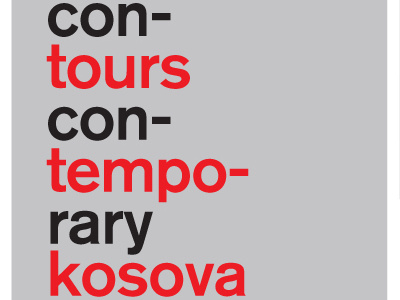 Contours Contemporary Kosova akzidenz grotesk black clean grey grid kosova red taulant bytyqi typography