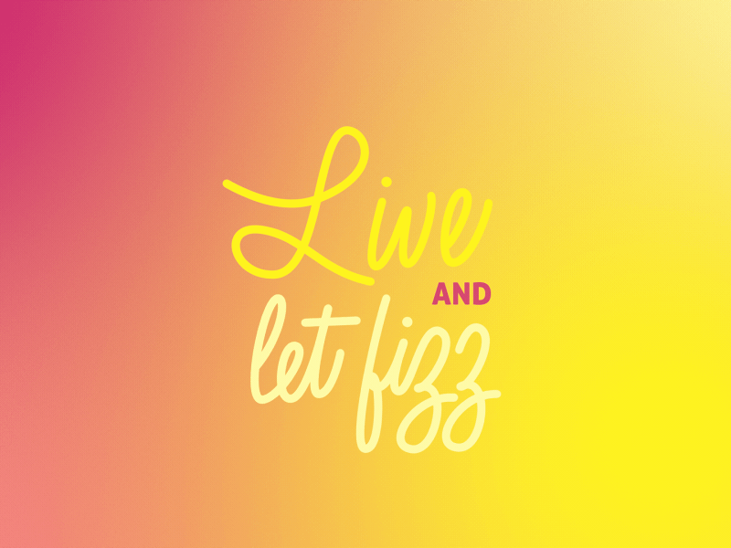 Live and let fizz animated typography gif loop handwrite letters life live love soda sticker type typography