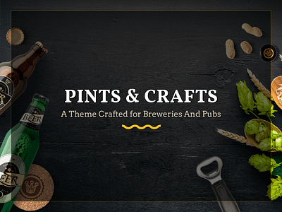 Pints&Crafts - Bar, Beer & Pub Theme bar brewery drink layout pub responsive template theme web design wordpress