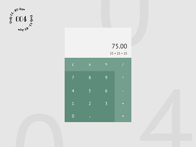 Daily UI #004 / Calculator