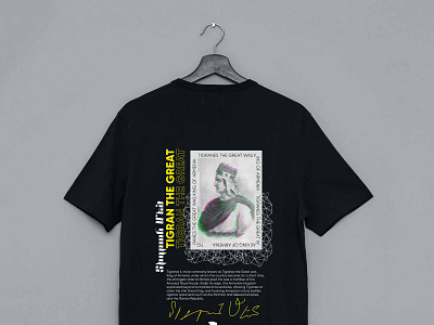 T-Shirt Tigran The Great - Տիգրան Մեծ camiseta design illustration tshirt tshirtdesign typography