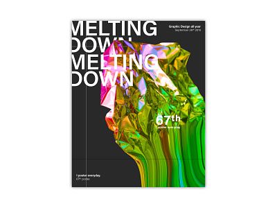 #67 — Melting Down. branding cover design design illustration poster typography