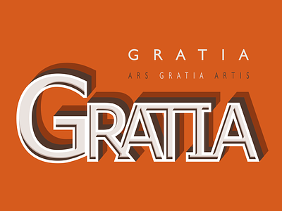 GRATIA design graphic design gratia latin quote typography