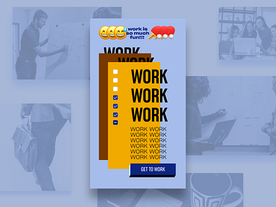 GET TO WORK - Productivity App Concept